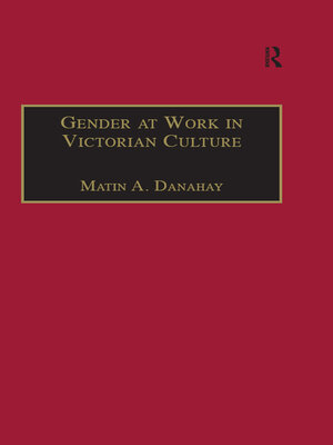 cover image of Gender at Work in Victorian Culture